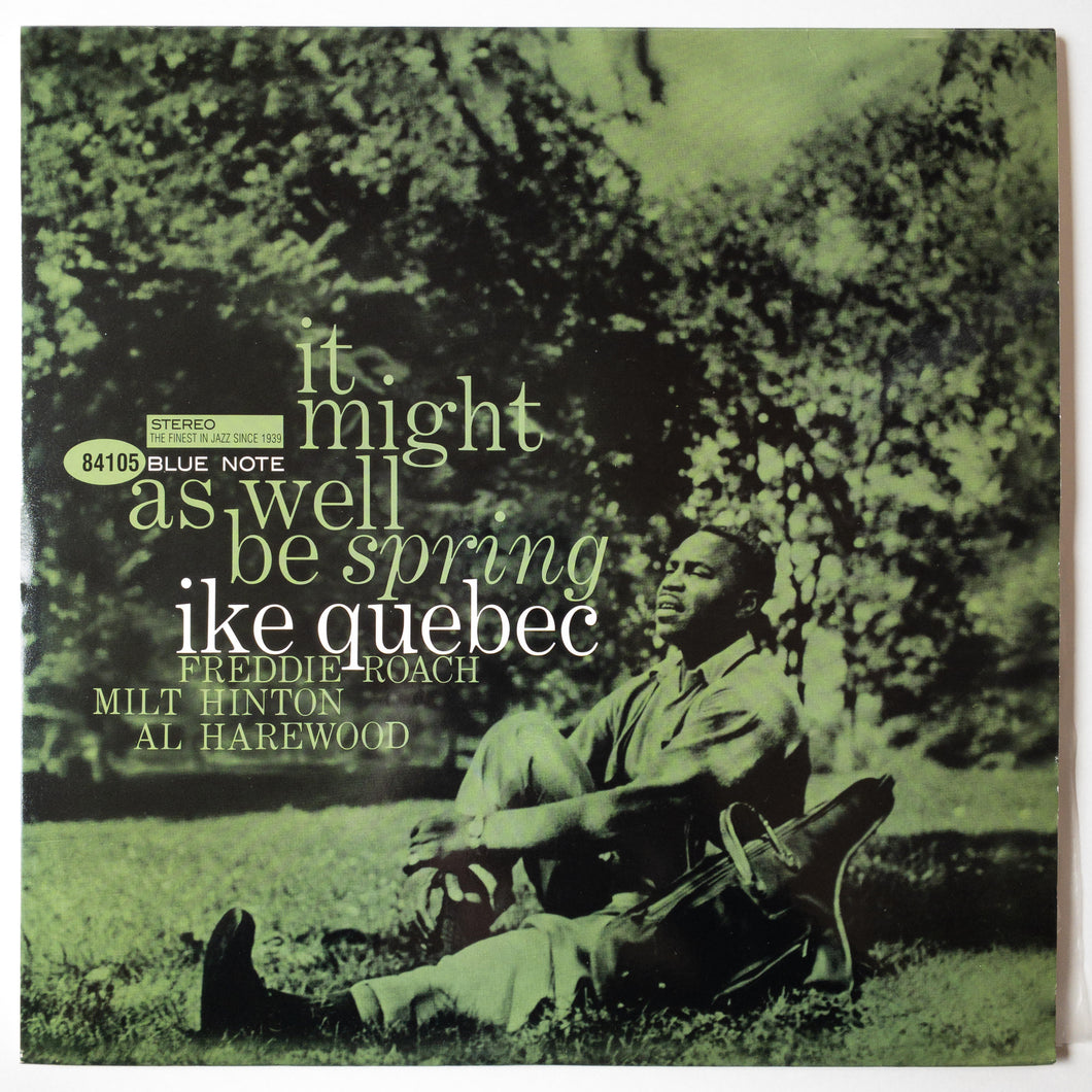 Ike Quebec – It Might As Well Be Spring 2LP