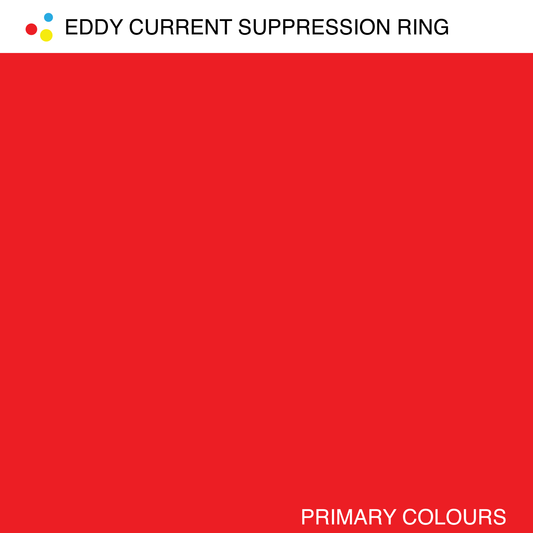 Eddy Current Suppression Ring - Primary Colours (2025 Repress) LP
