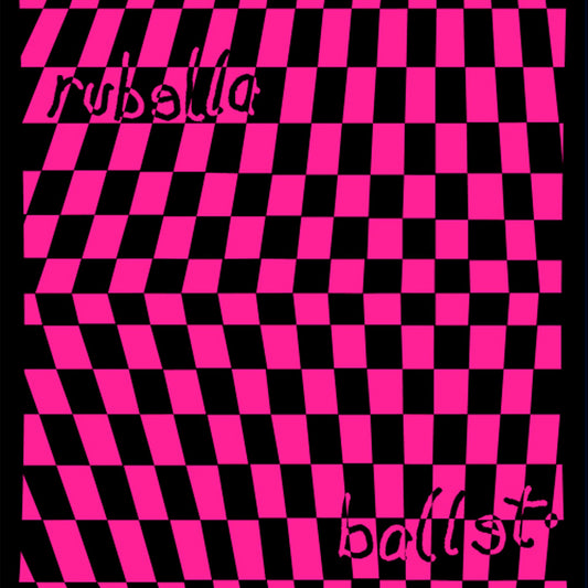 Rubella Ballet - Ballet Bag LP
