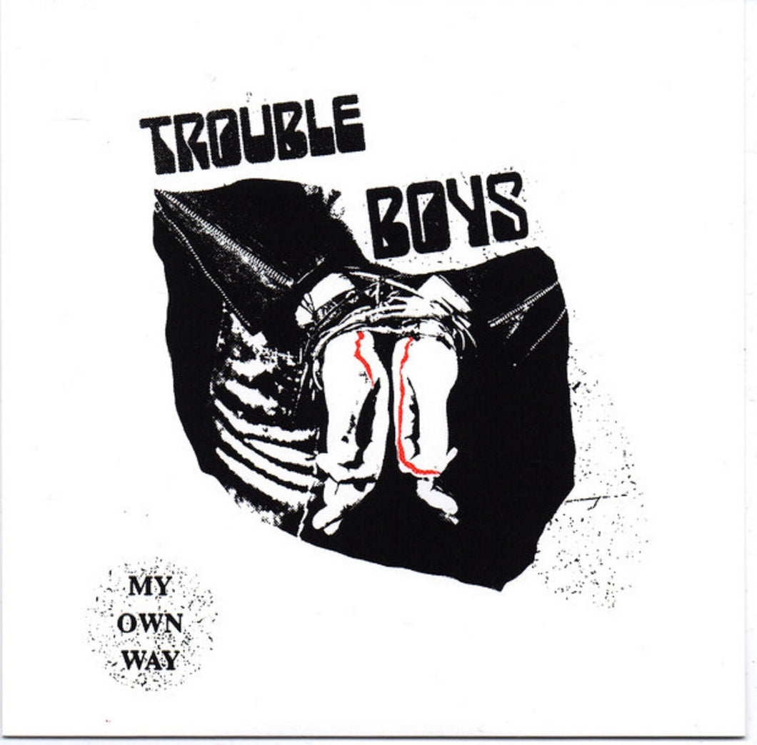 Trouble Boys - My Own Way 7