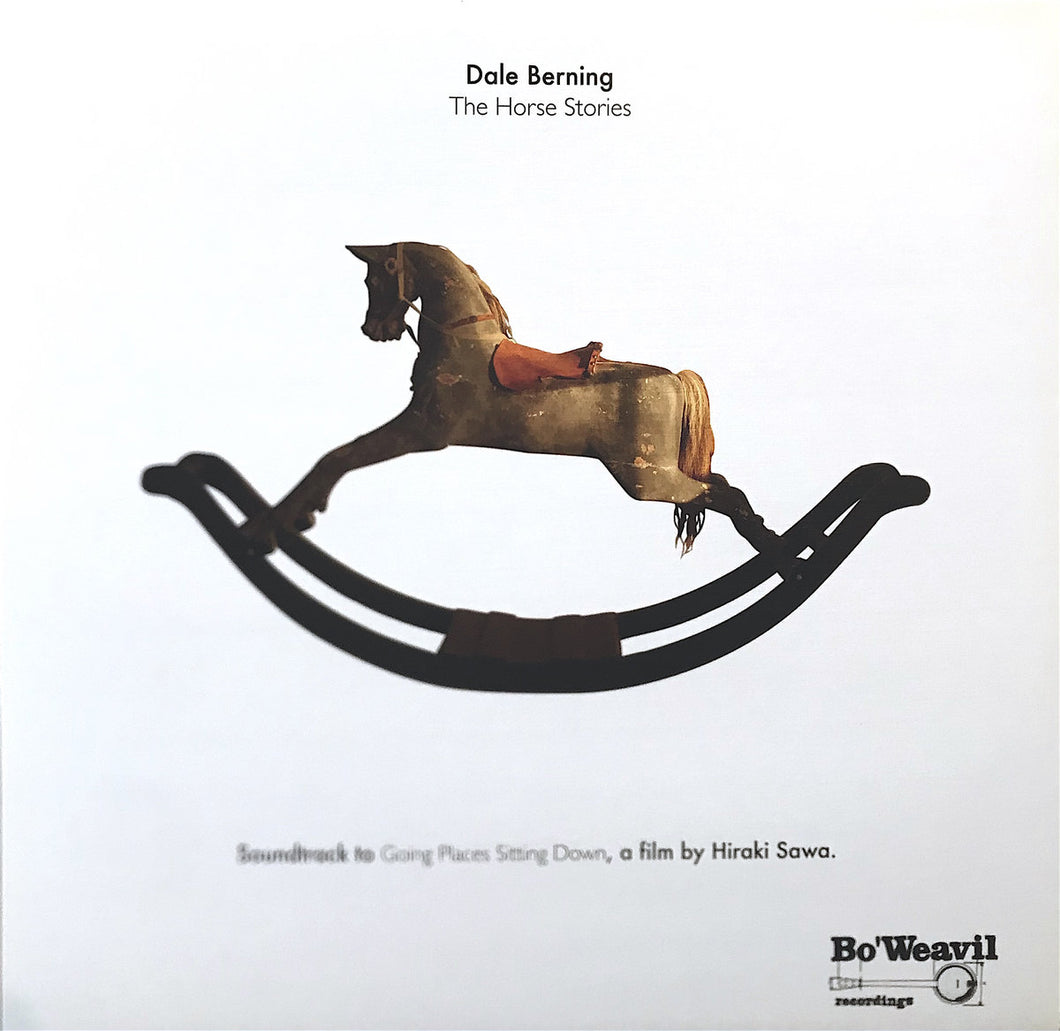 Dale Berning - The Horse Stories LP