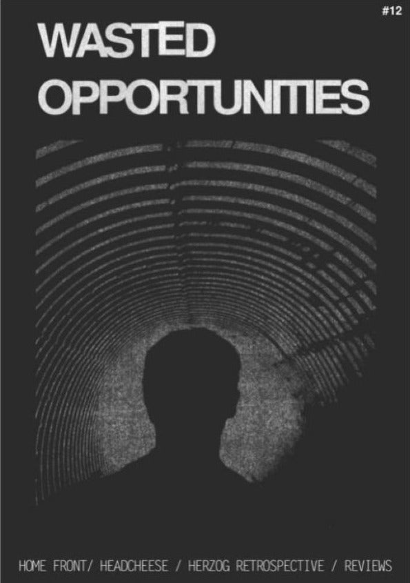 Wasted Opportunies #12 Zine