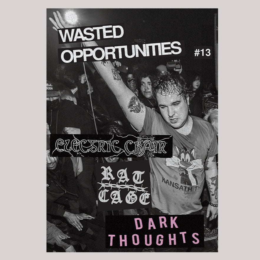 Wasted Opportunies #13 Zine