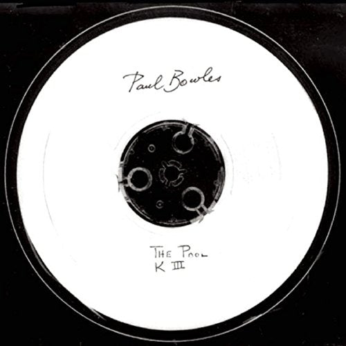 Paul Bowles - The Pool K III CD