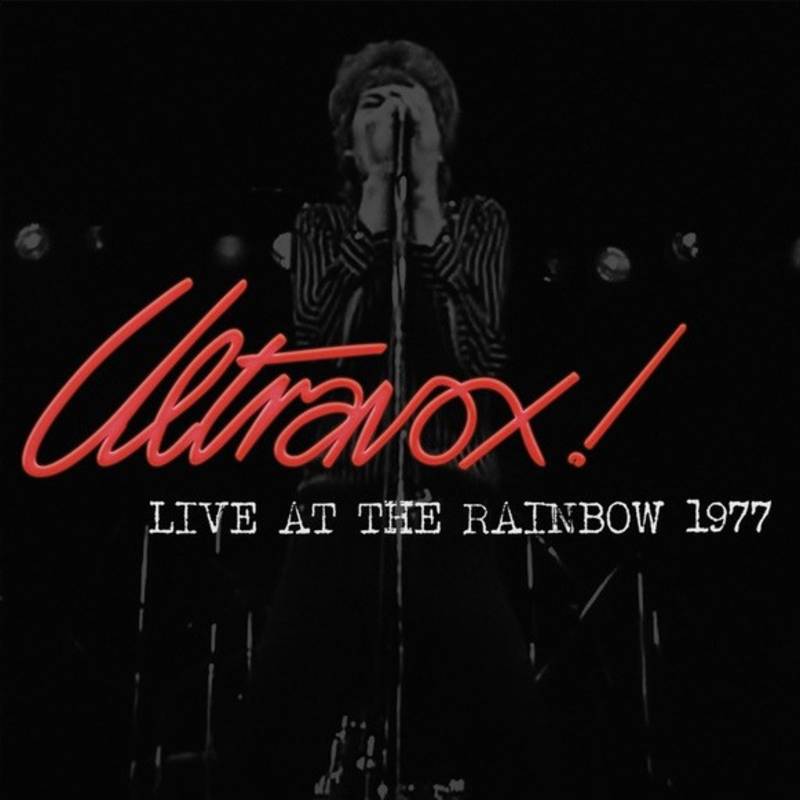Ultravox - Live At The Rainbow February 1977 LP
