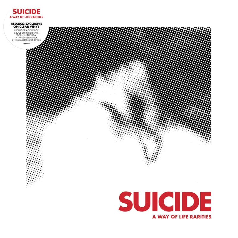 Suicide - A Way Of Life - The Rarities EP 12
