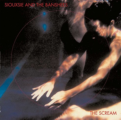 Siouxsie and the Banshees - The Scream LP