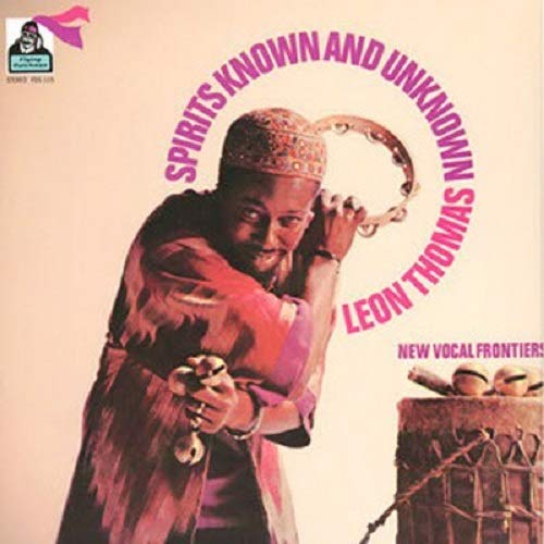 Leon Thomas - Spirits Known And Unknown: New Vocal Frontiers LP