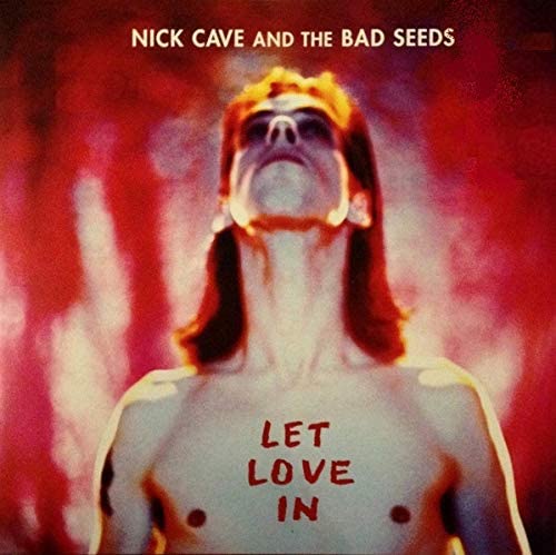 Nick Cave & The Bad Seeds - Let Love In LP