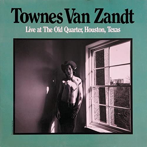 Townes Van Zandt - Live At The Old Quarter 2LP