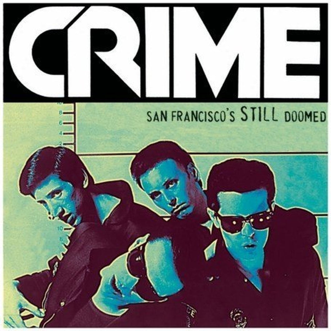 Crime - San Francisco's Still Doomed CD
