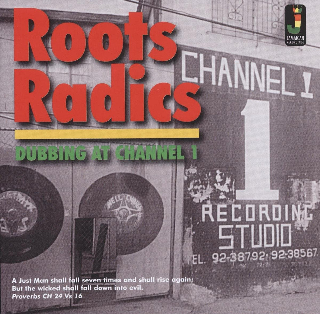 Roots Radicals - Dubbing At Channel 1 LP