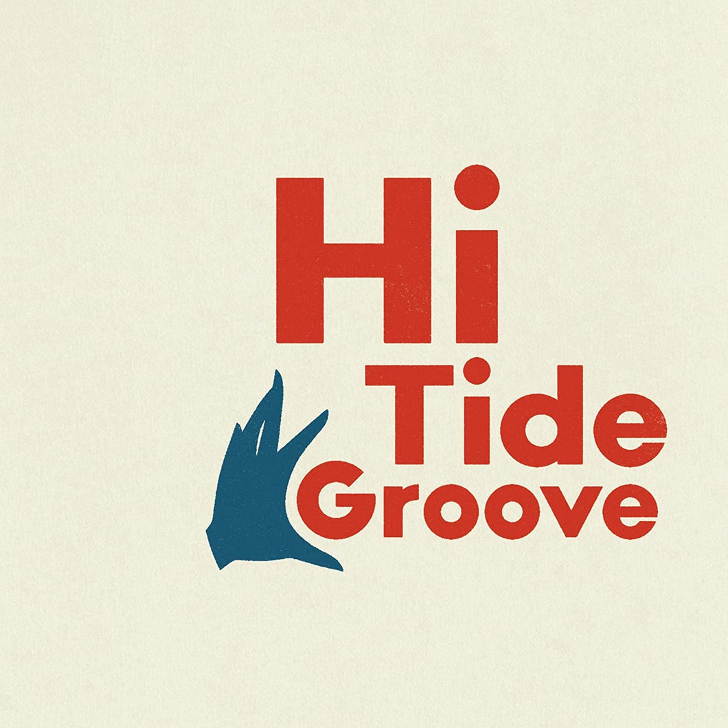Various - Hi Tide Groove 2x12