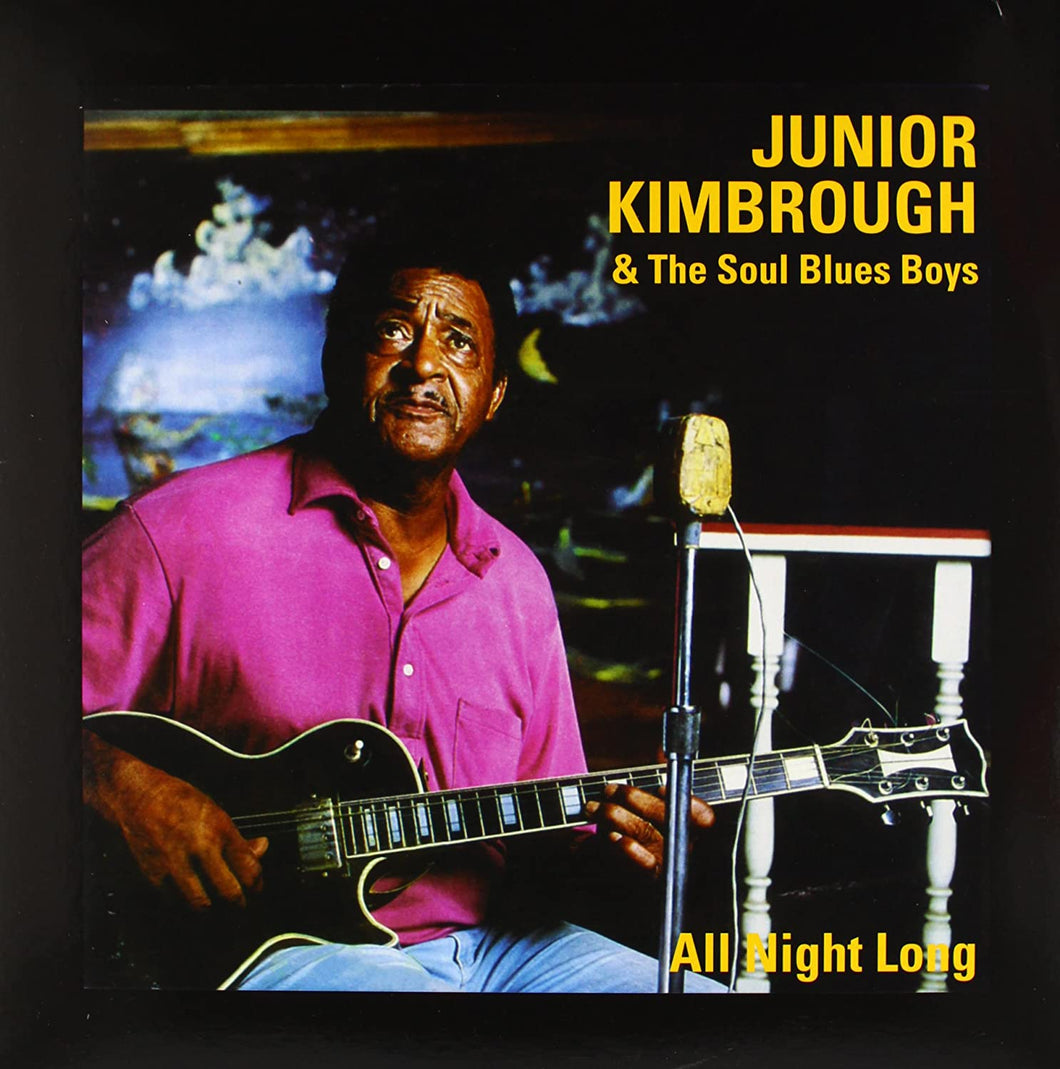 Junior Kimbrough & The Soul Blues Boys - All Night Long LP