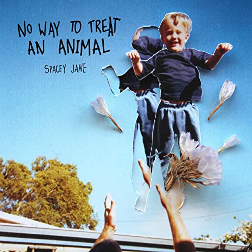 Spacey Jane - No Way To Treat An Animal 10