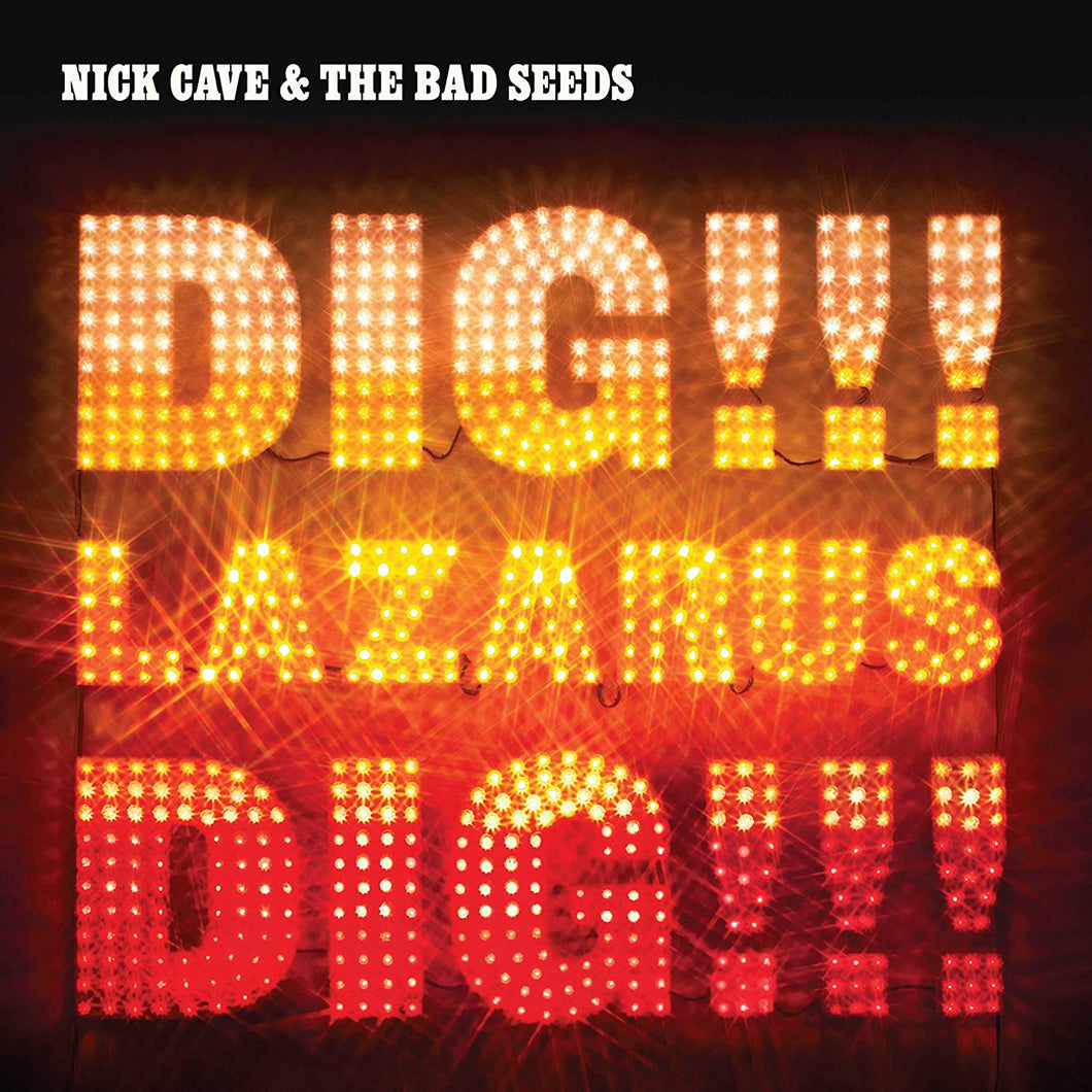 Nick Cave & The Bad Seeds - Dig Lazarus Dig!!! 2LP