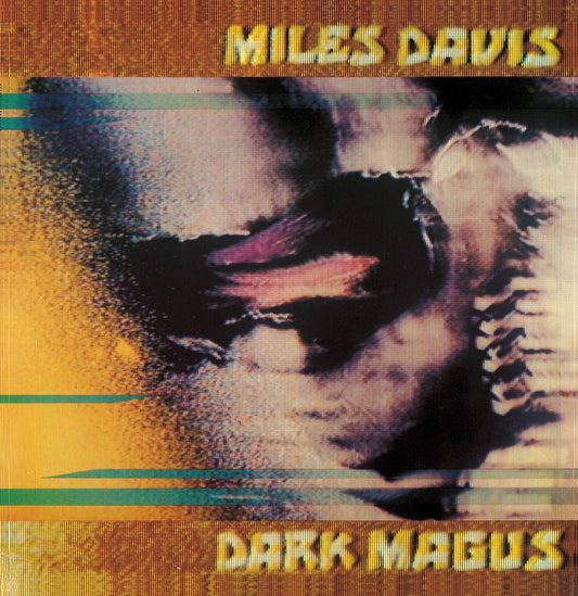 Miles Davis - Dark Magus 2LP