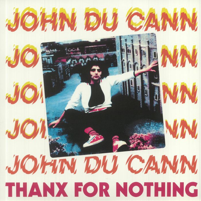 John Du Cann - Thanx For Nothing LP