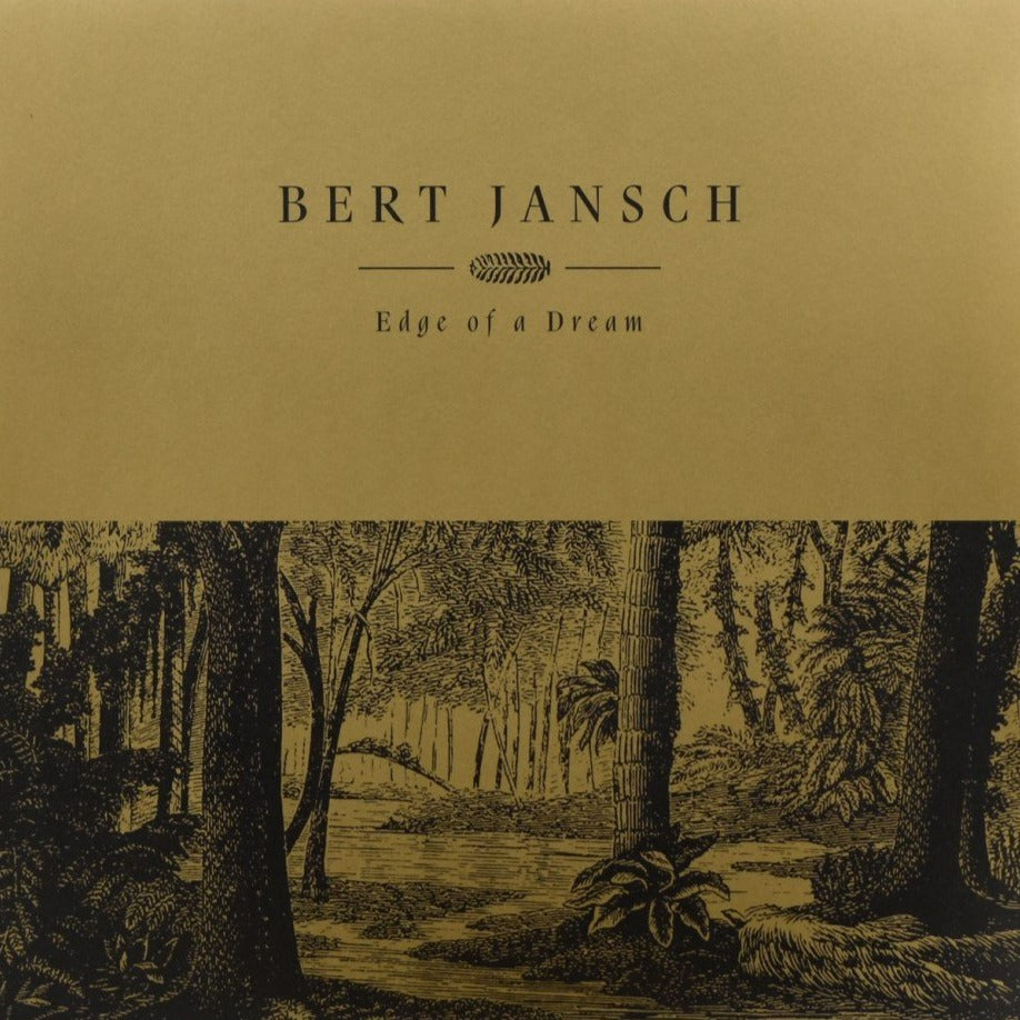 Bert Jansch - Edge Of A Dream LP