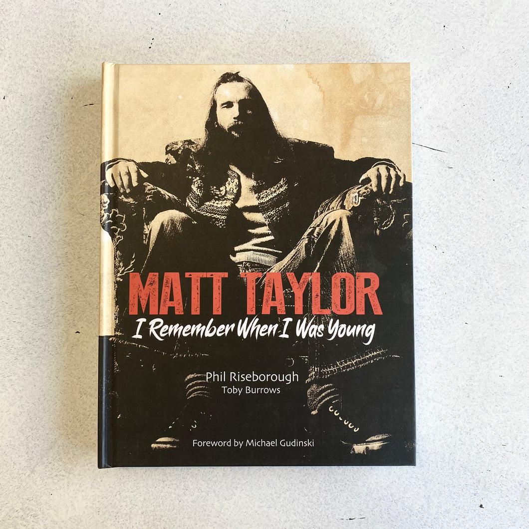 Phil Riseborough & Toby Burrows - Matt Taylor: I Remember When I Was Young Book+CD