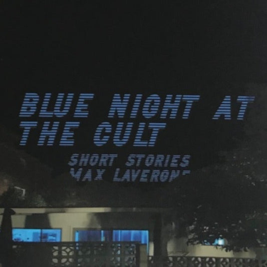 Max Lavergne - Blue Night At The Cult Book