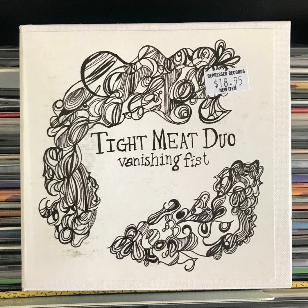 Tight Meat Duo - Vanishing Fist CD