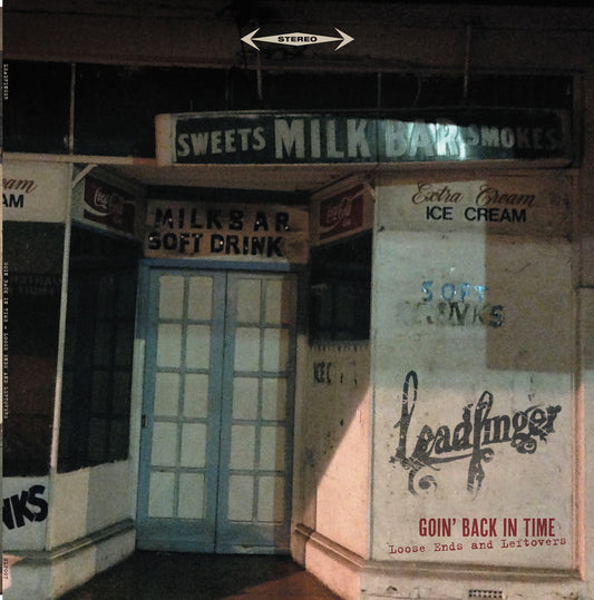 Leadfinger - Goin' Back In Time: Loose Ends and Leftovers LP