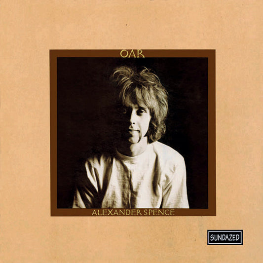 Alexander "Skip" Spence - Oar LP