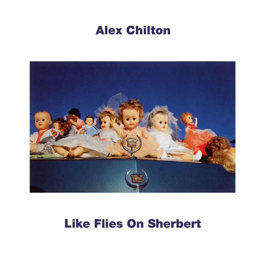 Alex Chilton - Like Flies On Sherbert LP