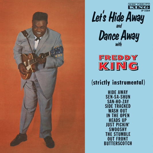 Freddy King - Let's Hide Away And Dance Away With... LP