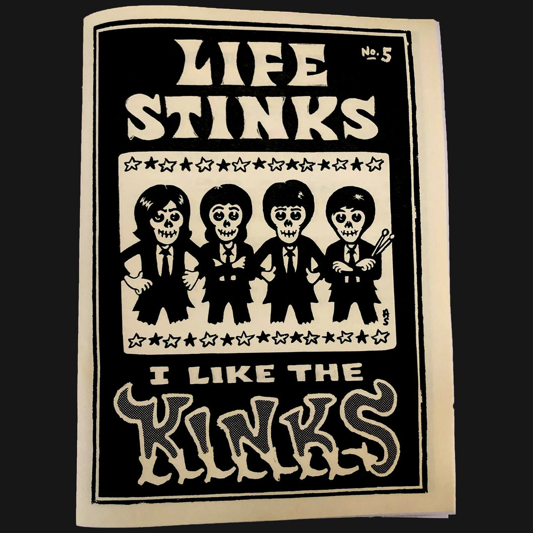 Distort Zine #56: Life Stinks I Like The Kinks #5