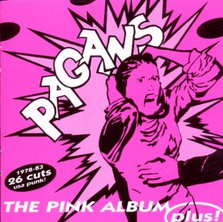 The Pagans - The Pink Album Plus LP