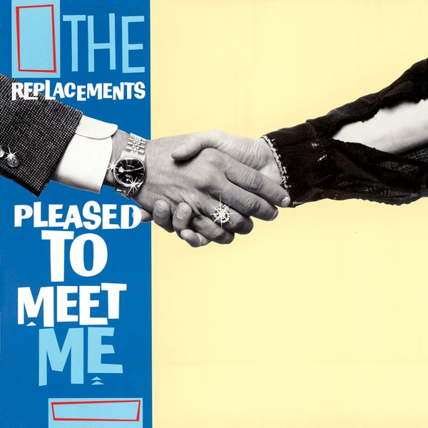 The Replacements - Pleased To Meet Me LP