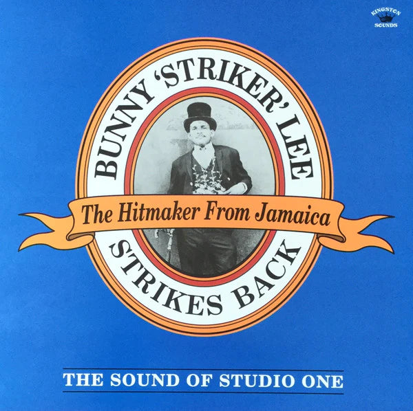 Bunny 'Striker' Lee - Strikes Back – The Sound of Studio One LP