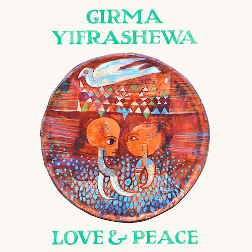 Girma Yifrashewa - Love & Peace CD
