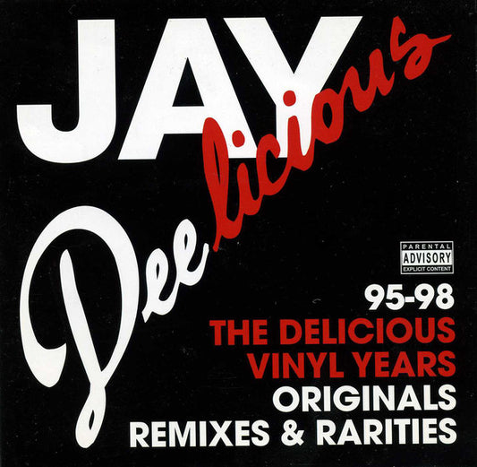Jay Dee - Jay Deelicious: The Delicious Vinyl Years 2CD