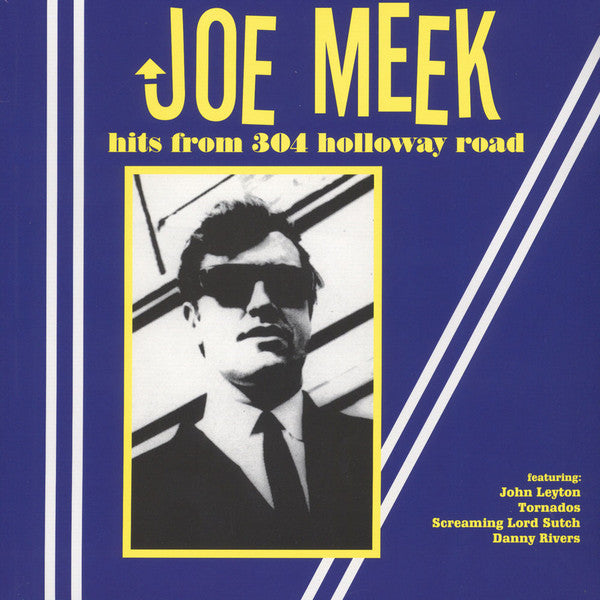 Joe Meek - Hits From 304 Holloway Road LP