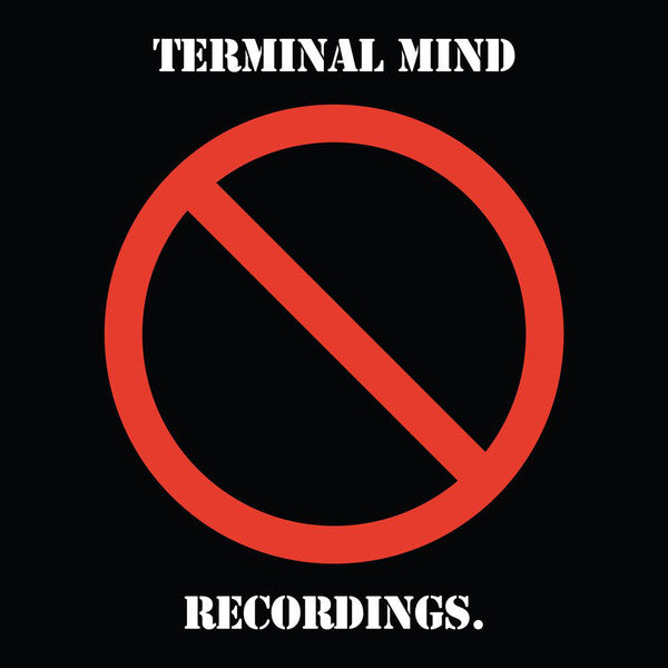 Terminal Mind - Recordings LP