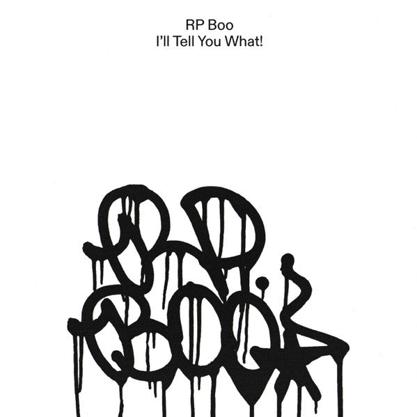 RP Boo - I'll Tell You What! CD
