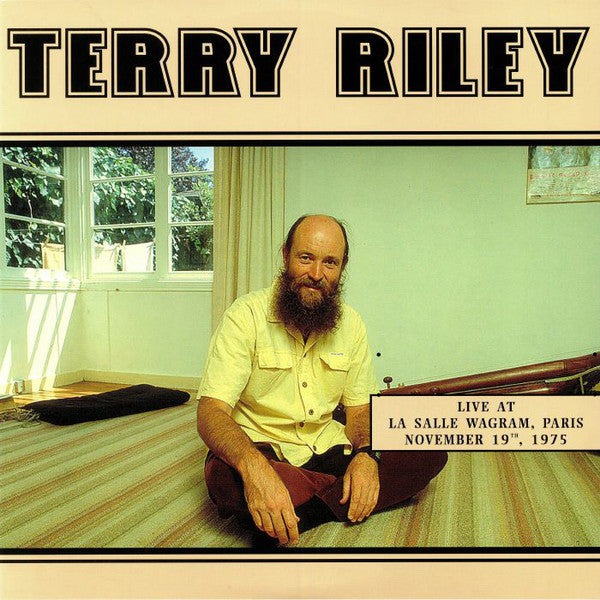 Terry Riley - Live At La Salle Wagram, Paris November LP