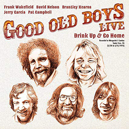The Good Old Boys - Live: Drink Up And Go Home 2LP