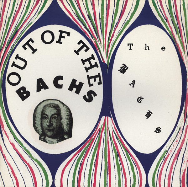 The Bachs -  Out Of The Bachs LP