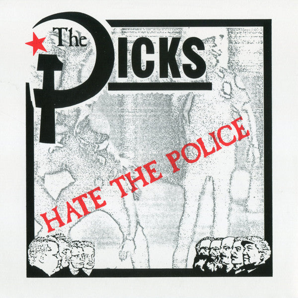Dicks - Hate The Police 7