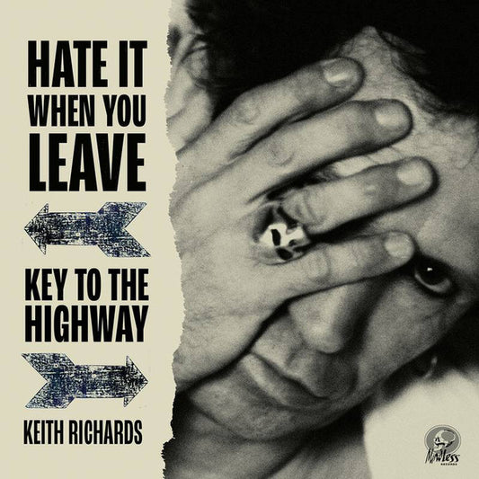 Keith Richards - Hate It When You Leave b/w Key To The Highway 7"