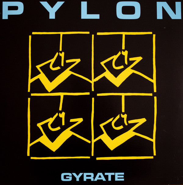 Pylon - Gyrate LP