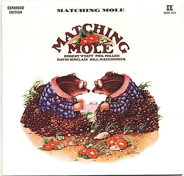 Matching Mole - Matching Mole 2CD (Expanded Edition)