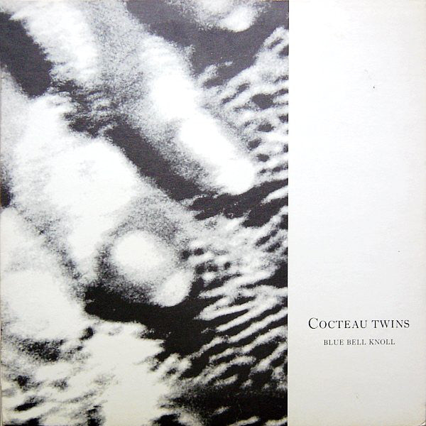 Cocteau Twins - Blue Bell Knoll LP