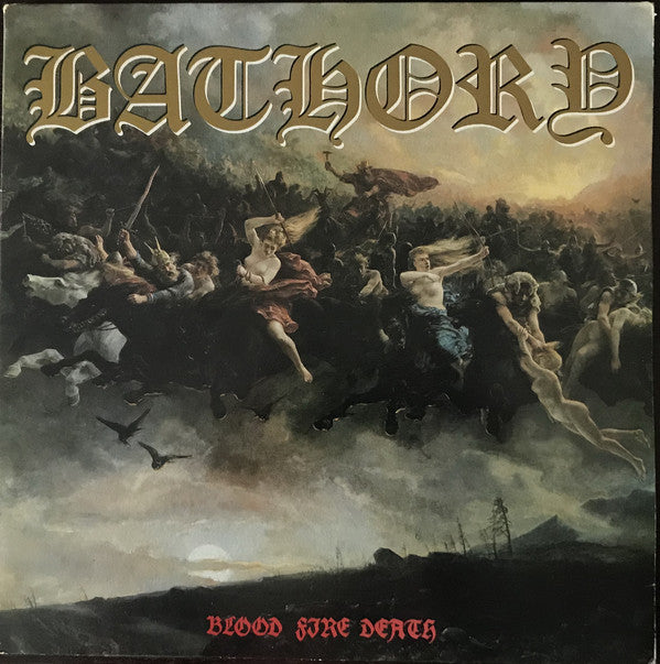 Bathory - Blood Fire Death LP