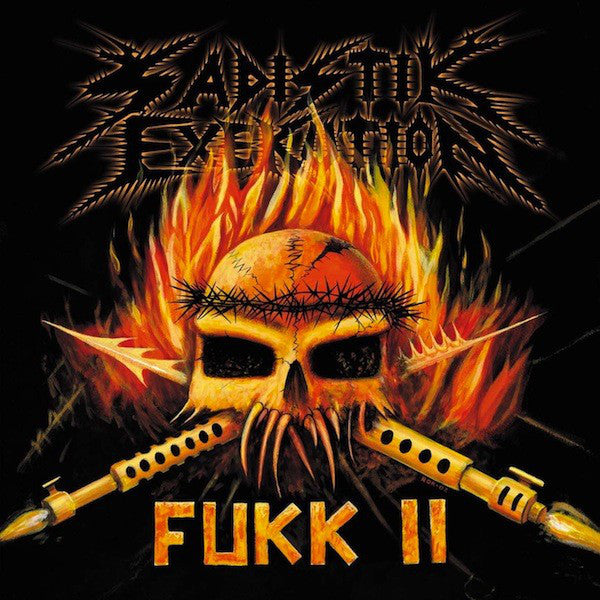 Sadistik Exekution - Fukk II LP