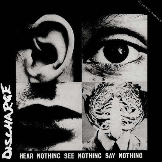 Discharge - Hear Nothing, See Nothing, Say Nothing LP